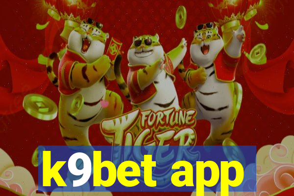 k9bet app